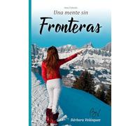 Una mente sin fronteras