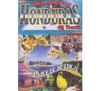 Una Mirada a Honduras Mi Tierra [DVD] [Import]