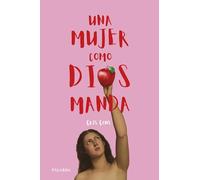 Una mujer como Dios manda (Mundo y cristianismo)
