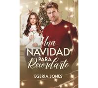 Una Navidad para Recordarte: Donde pertenece el corazón: 1 (Somos Románticas)