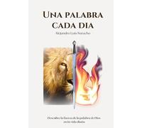 UNA PALABRA CADA DÍA: LIBRO DEVOCIONAL CRISTIANO EN ESPAÑOL para crecer espiritualmente en la intimidad con Dios | hombre y mujer: UNA PALABRA CADA ... que te llevará a la intimidad con Dios