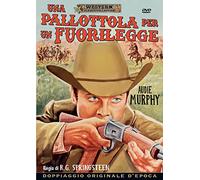 Una Pallottola Per Un Fuorilegge (1964)