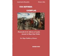 Una reforma ejemplar: Renovación de la Iglesia en España durante la baja edad media