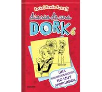 Una Rompecorazones No Muy Afortunada / Dork Diaries: Tales from a Not-So-Happy Heartbreaker: Una Rompecorazones No Muy Afortunada / Tales from a Not-So-Happy Heartbreaker (Diario de una Dork)