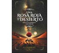 Una Rosa Roja en el Desierto