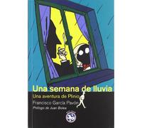 Una semana de lluvia : una aventura de Plinio