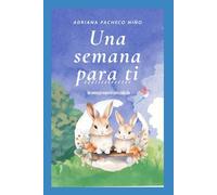 Una Semana para Ti: Un mensaje para cada día