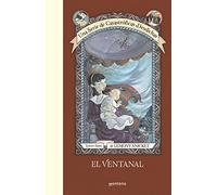 Una serie de catastróficas desdichas 3. El ventanal