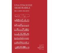 una stagione memorabile (La Porta delle Lingue)