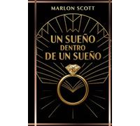 Una sueño dentro de un sueño.: “Una historia de poder, deseo y condena”
