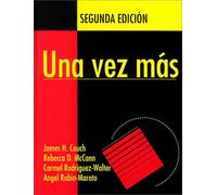 Una Vez Mas: Repaso Detallado De Las Estrecturas Gramaticales Del Idioma Espanol