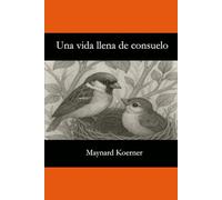 Una vida llena de consuelo