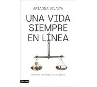 Una vida siempre en línea: Anatomía psicológica de una época (Imago Mundi)