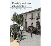 Una visión histórica en el Badajoz "Rojo": Causa 397/1936 contra el coronel José Cantero Ortega, jefes y oficiales del regimiento de infantería Castilla nº3