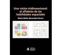 Una visión tridimensional: el alfabeto de las habilidades espaciales: 86 (Manuales)