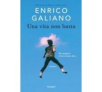 Una vita non basta (Narratori moderni)