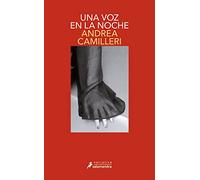 Una Voz En La Noche: Montalbano - Libro 24 (Salamandra Narrativa)
