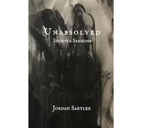 Unabsolved: Sinister Sermons