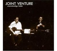 Joint Venture – Unanstaendige Lieder – CD – German Import