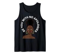 Unapologetic Black Woman Afro Self Love Positive Affirmation Tank Top