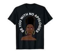 Unapologetic Black Woman Afro Self Love Positive Affirmation Value Graphic T-Shirt
