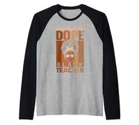 Unapologetic Dope Black Teacher African American Melanin Raglan Baseball Tee