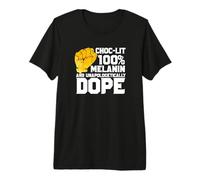 Unapologetically Choc Lit Dope - Black History Month Pride Premium T-Shirt