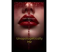 Unapologetically Me