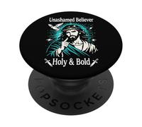 Unashamed Believer Holy Christian Jesus Faith Romans 1:16 PopSockets Adhesive PopGrip