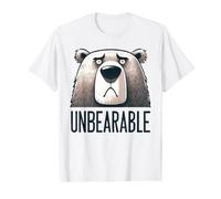 Unbearable Sad Bear Pun Humor Value Graphic T-Shirt
