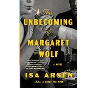 Unbecoming of Margaret Wolf, The