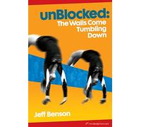 unBlocked: The Walls Come Tumbling Down