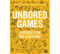 UNBORED Games: Serious Fun for Everyone