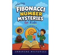 Unboring Fibbonacci Number Mysteries for Kids (2)