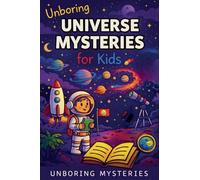 Unboring Universe Mysteries for Kids (2)