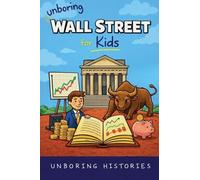 Unboring Wall Street for Kids (15)