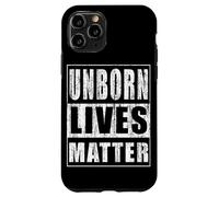 Unborn Lives Matter Case for iPhone 11 Pro