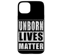 Unborn Lives Matter Case for iPhone 15 Plus