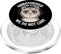 Unbothered Fan Club We Do Not Care Funny Cat PopSockets PopGrip for MagSafe