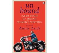 Unbound: 2,000 Years of Indian Women's Writing
