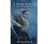 Unbound: A Dragon Rider Fantasy: 2 (Songs of Chaos)