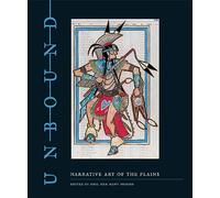 Unbound: Narrative Art of the Plains