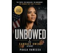 UNBOWED: The Candace Owens Story