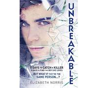 Unbreakable: A Tense YA Sci-Fi Mystery of Missing Persons and the Multiverse