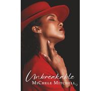 Unbreakable: Affairs of the Heart Series | Book 2 (Sisters Trilogy)