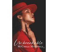 Unbreakable: Affairs of the Heart Series | Book 2 (Sisters Trilogy)