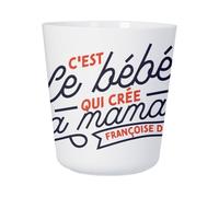 Unbreakable Plastic Mug for Children and Adults - It's the Baby Who Creates the Mum Quote - Shock Resistant Polymer Mug - Ideal for Home, School, Camping and Picnic - Printed in France