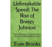 Unbreakable Speed: The Rise of Breezy Johnson: From Setbacks to Olympic Glory on the World’s Fastest Slopes