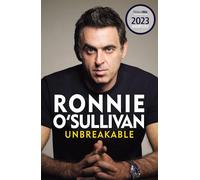 Unbreakable: The Instant Sunday Times Bestseller 'Reading this is like watching an O'Sullivan Break' Stephen Fry
