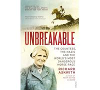 Unbreakable : Winner of the Telegraph Sports Book Awards Biography of the Year